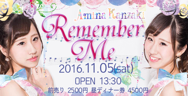 Amina Kanzaki 『Remember Me』