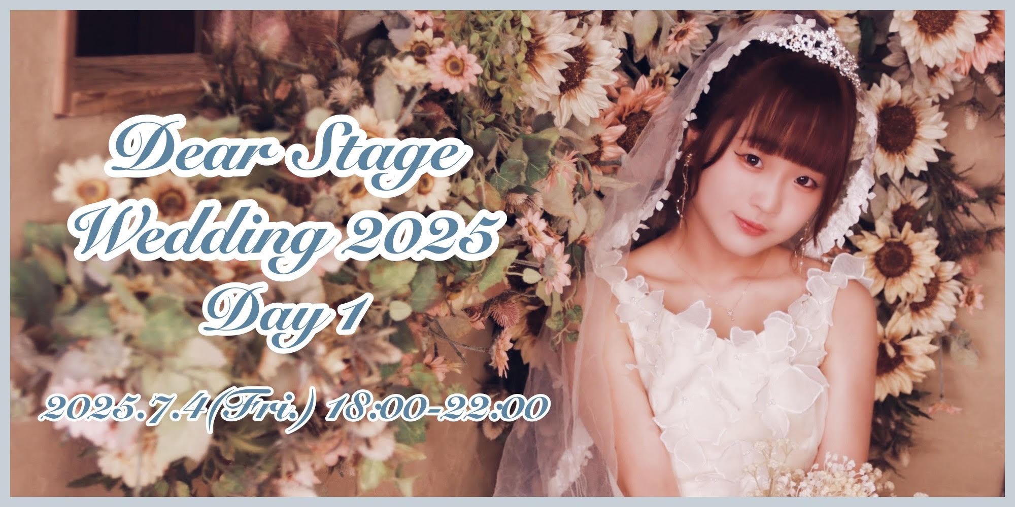 Dear Stage Wedding 2025 Day1