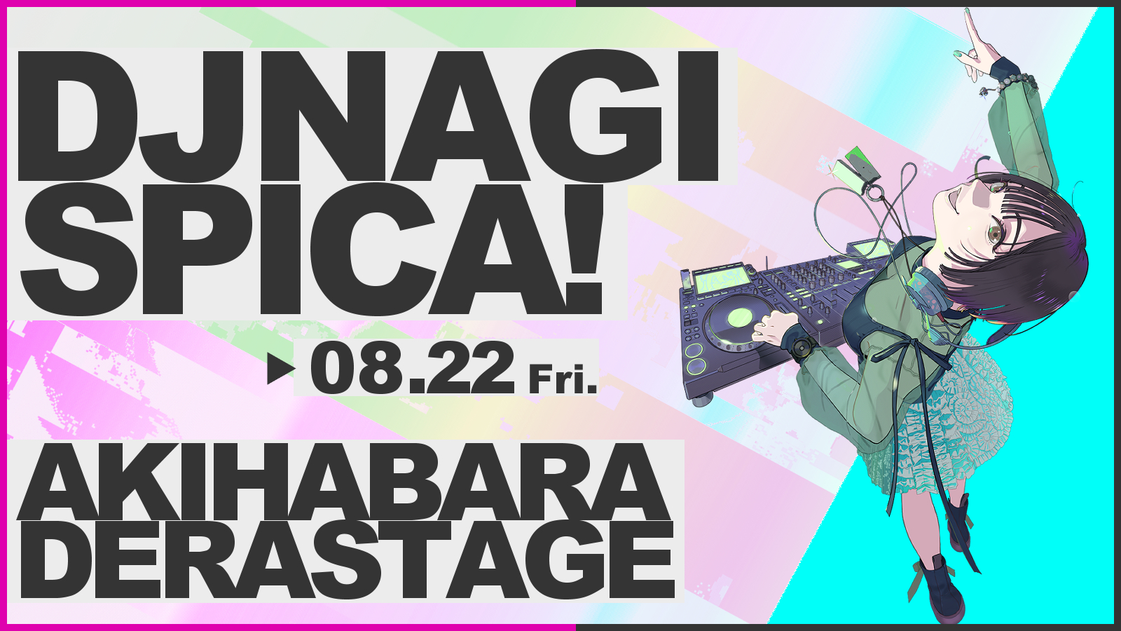 根本凪DJイベント！！ 「SPICA!」