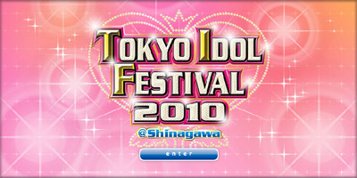 TOKYO IDOL FESTIVAL 2010